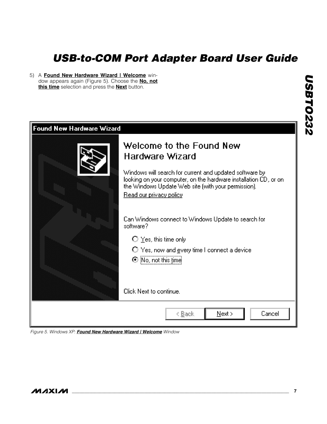 Maxim USBTO232 quick start Windows XP Found New Hardware Wizard Welcome Window 