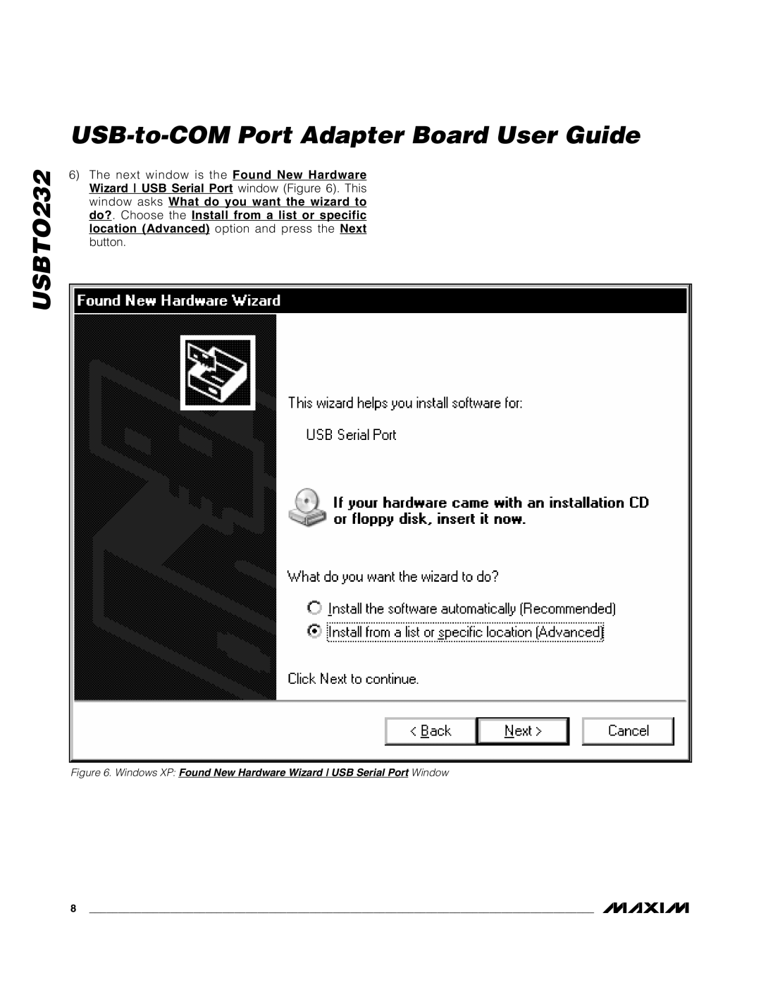 Maxim USBTO232 quick start Windows XP Found New Hardware Wizard USB Serial Port Window 