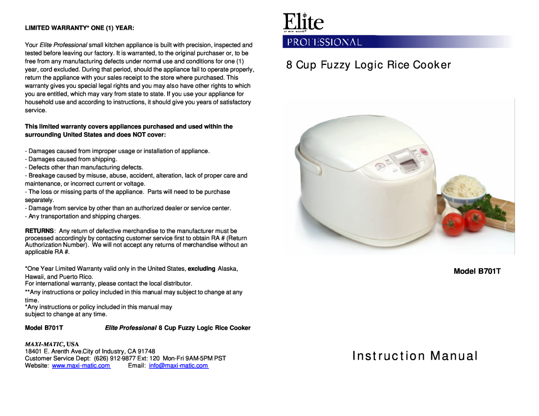 Maximatic instruction manual Cup Fuzzy Logic Rice Cooker, Model B701T, Maxi-Matic,Usa 