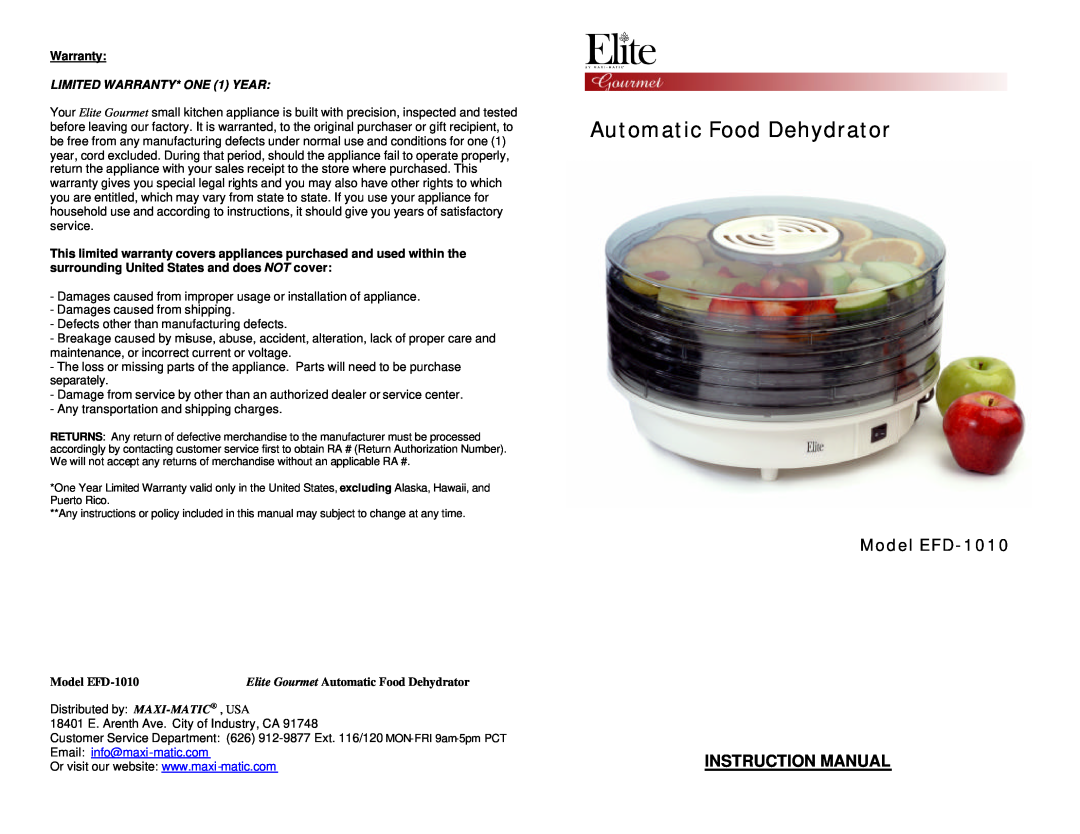 Maximatic instruction manual Warranty, Automatic Food Dehydrator, Model EFD-1010, LIMITED WARRANTY* ONE 1 YEAR 