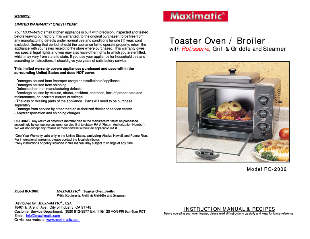 Maximatic instruction manual Warranty, LIMITED WARRANTY* ONE 1 YEAR, Toaster Oven / Broiler, Model RO-2002 