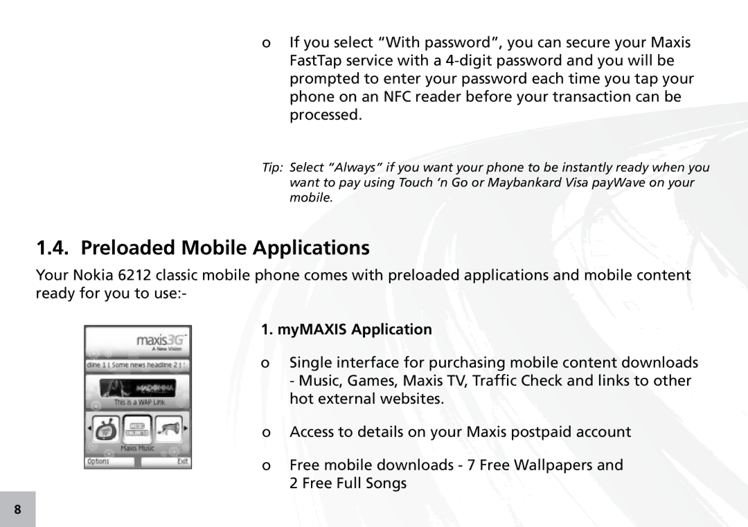 Maxis 73315-V manual Preloaded Mobile Applications, MyMAXIS Application 