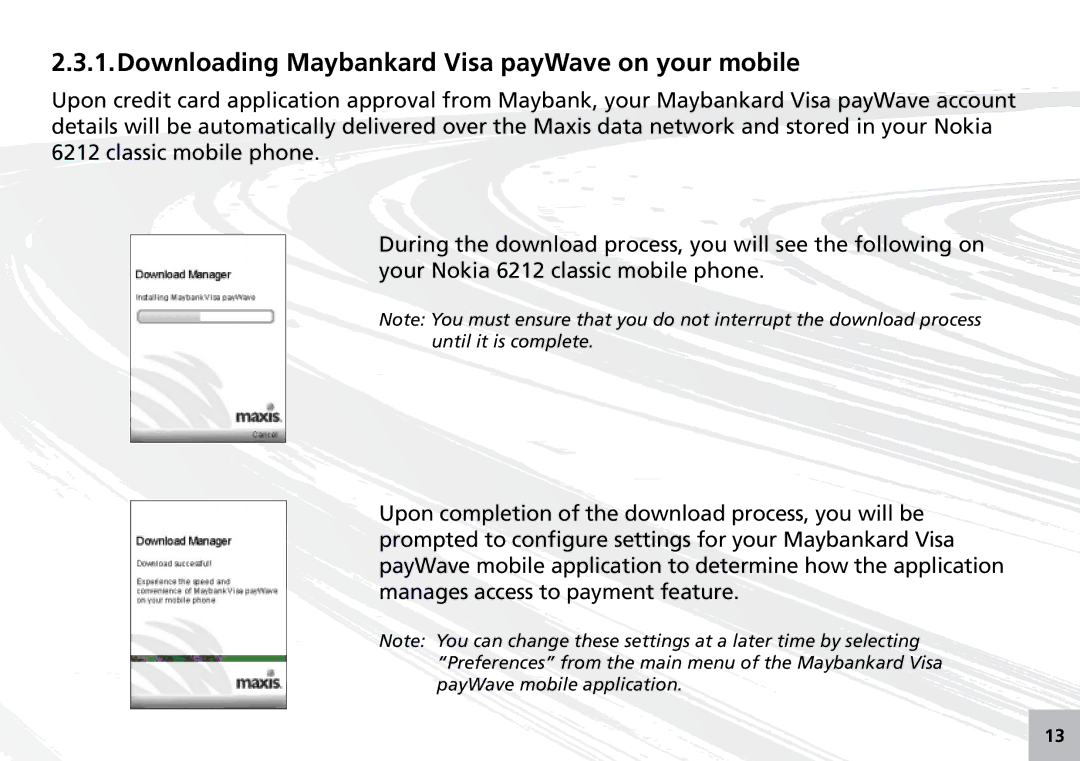 Maxis 73315-V manual Downloading Maybankard Visa payWave on your mobile 