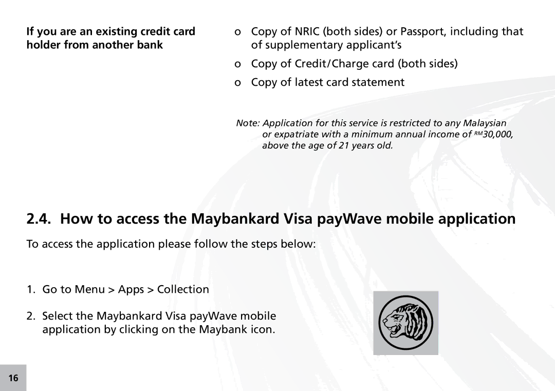 Maxis 73315-V manual How to access the Maybankard Visa payWave mobile application 