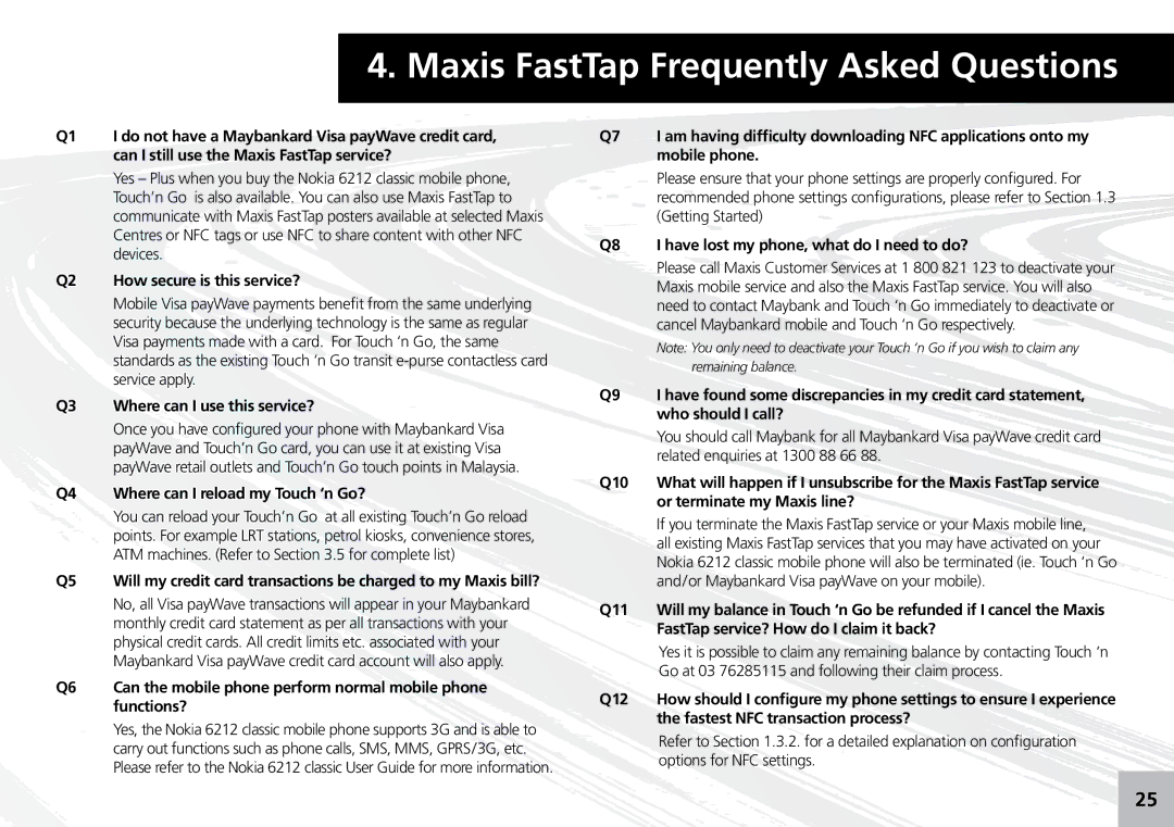 Maxis 73315-V manual Maxis FastTap Frequently Asked Questions 