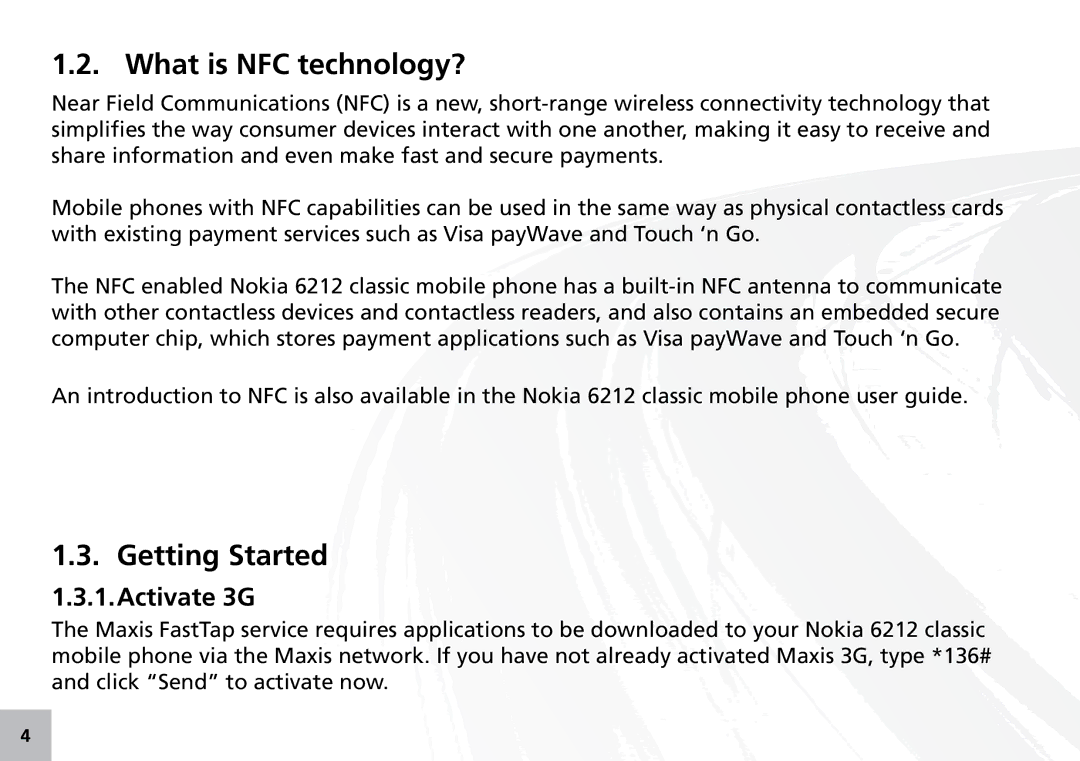 Maxis 73315-V manual What is NFC technology?, Getting Started, Activate 3G 