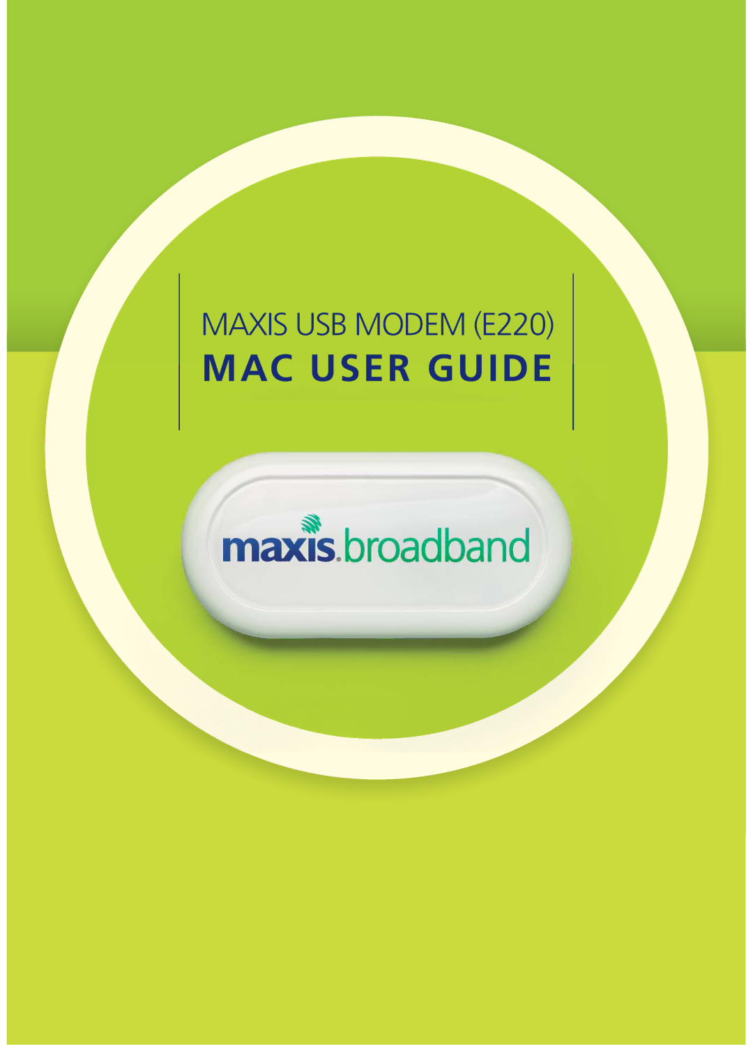 Maxis E220 manual MAC User Guide 