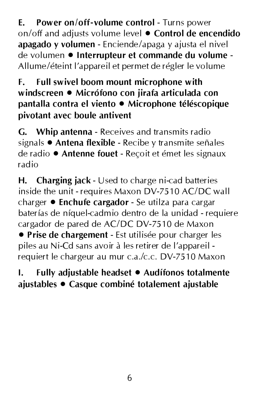 Maxon Telecom hands-free communicator, 49-sx owner manual Power on/off -volume control Turns power 