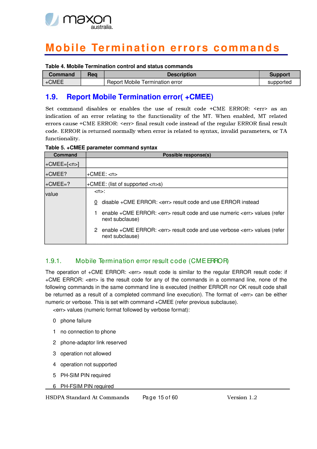 Maxon Telecom MM-6280IND manual Mobile Termination errors commands, Report Mobile Termination error +CMEE 