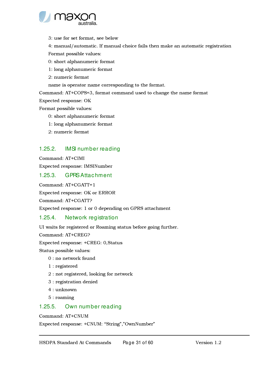 Maxon Telecom MM-6280IND manual Imsi number reading, Gprs Attachment, Network registration, Own number reading 