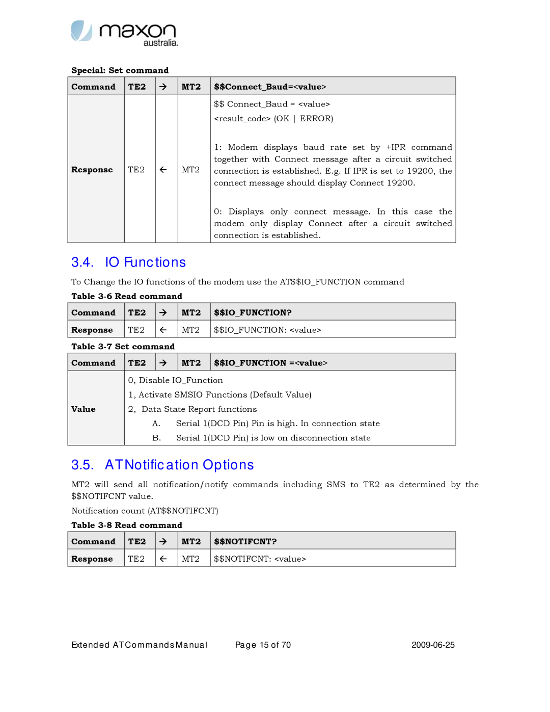 Maxon Telecom MM-6280IND manual IO Functions, AT Notification Options, TE2 MT2 $$IOFUNCTION?, TE2 MT2 $$NOTIFCNT? 