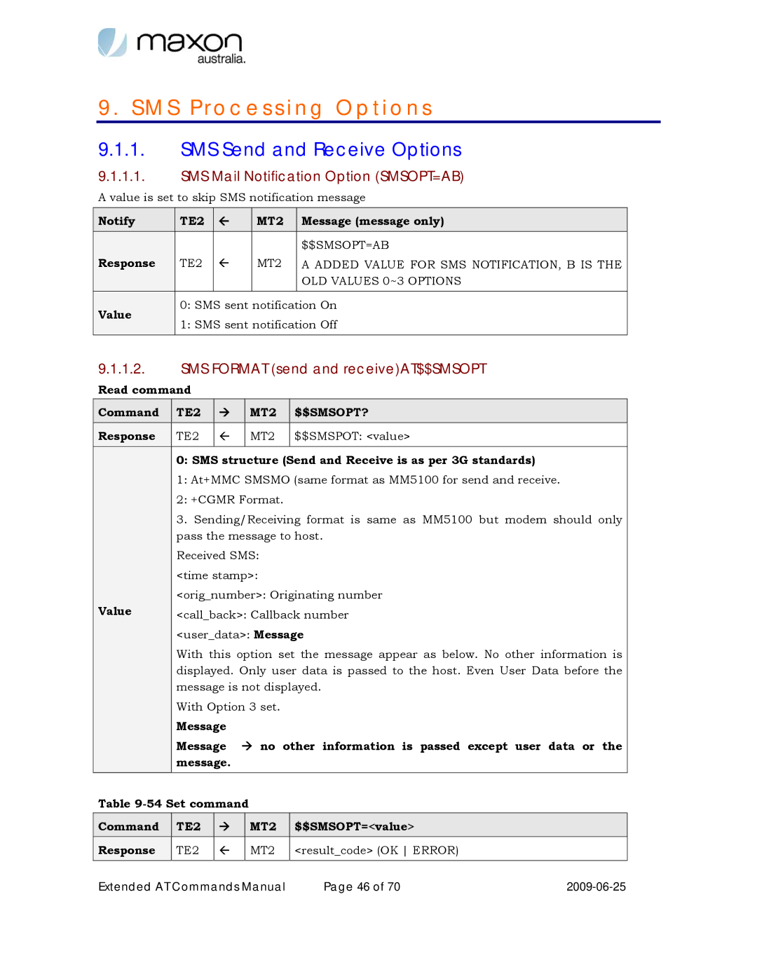 Maxon Telecom MM-6280IND manual SMS Send and Receive Options, SMS Mail Notification Option SMSOPT=AB, TE2 MT2 $$SMSOPT? 