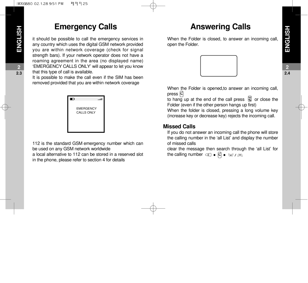 Maxon Telecom MX-6880 Emergency Calls, Answering Calls, Missed Calls, You are within network coverage check for signal 