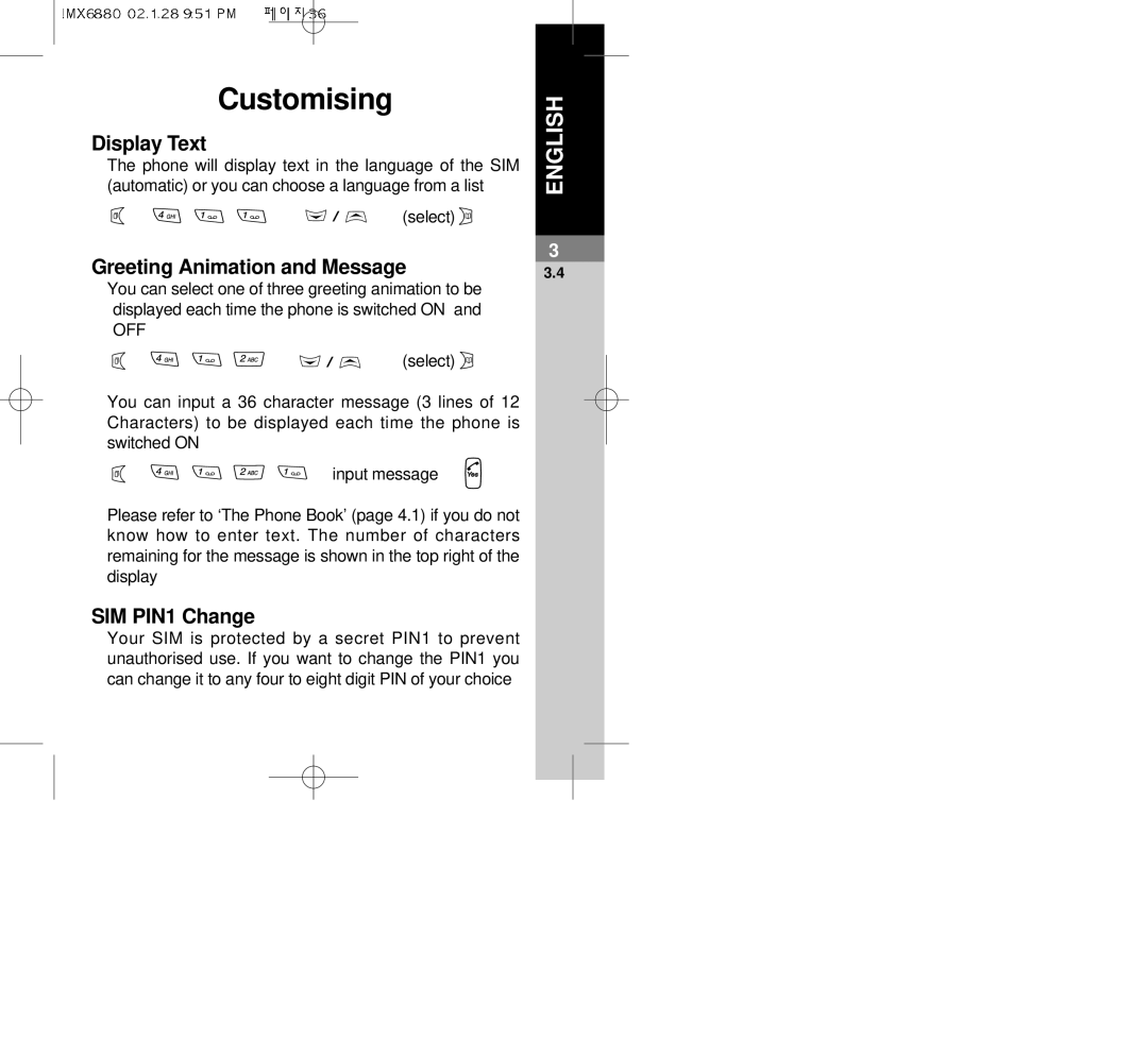 Maxon Telecom MX-6880 dimensions Customising, Display Text, Greeting Animation and Message, SIM PIN1 Change, Off 