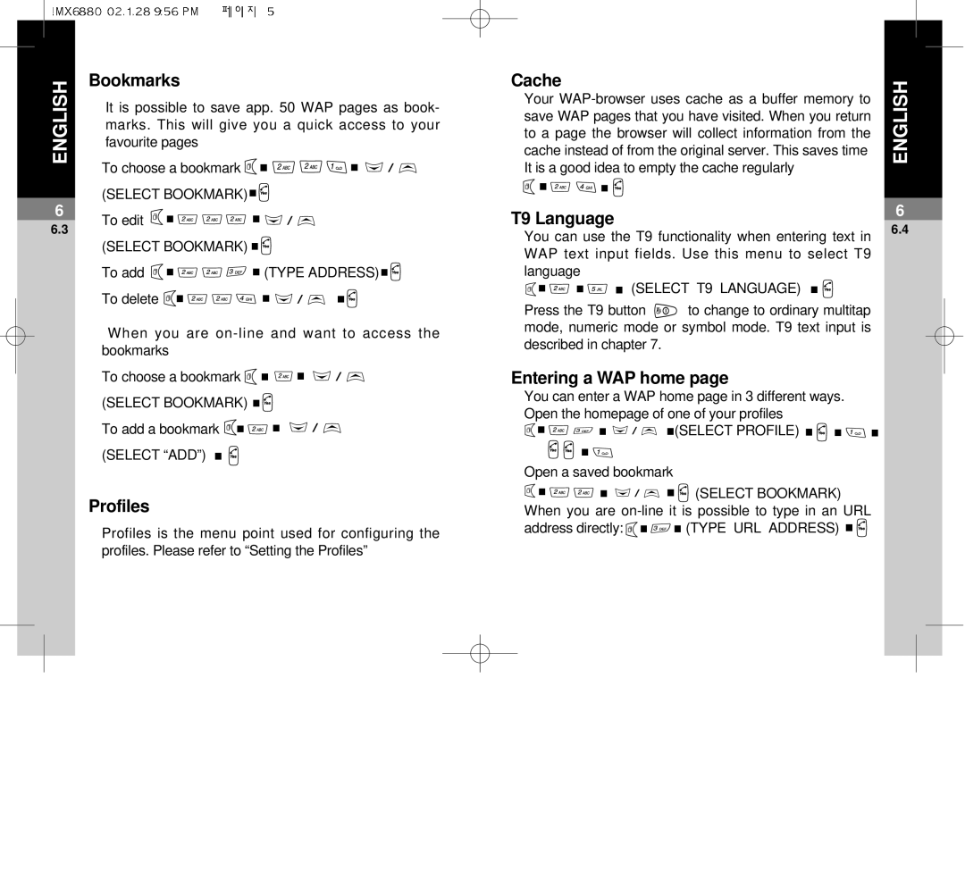 Maxon Telecom MX-6880 dimensions Bookmarks, Profiles, Cache, T9 Language, Entering a WAP home 