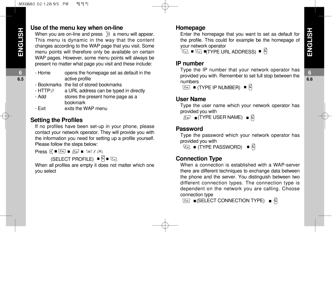 Maxon Telecom MX-6880 Use of the menu key when on-line, Setting the Profiles, Homepage, IP number, User Name, Password 