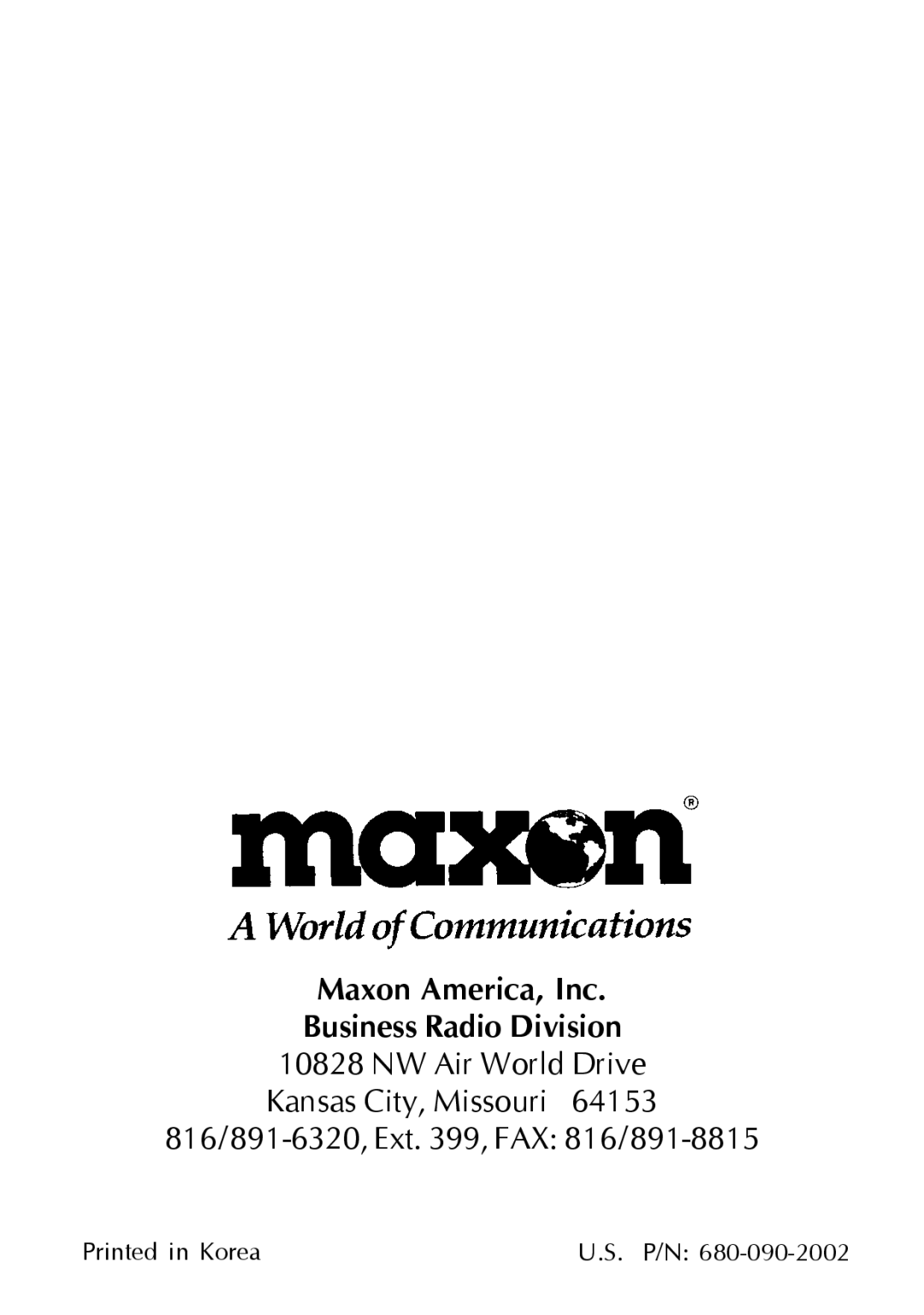 Maxon Telecom SP-130, SP-140 operating instructions Maxon America, Inc Business Radio Division 