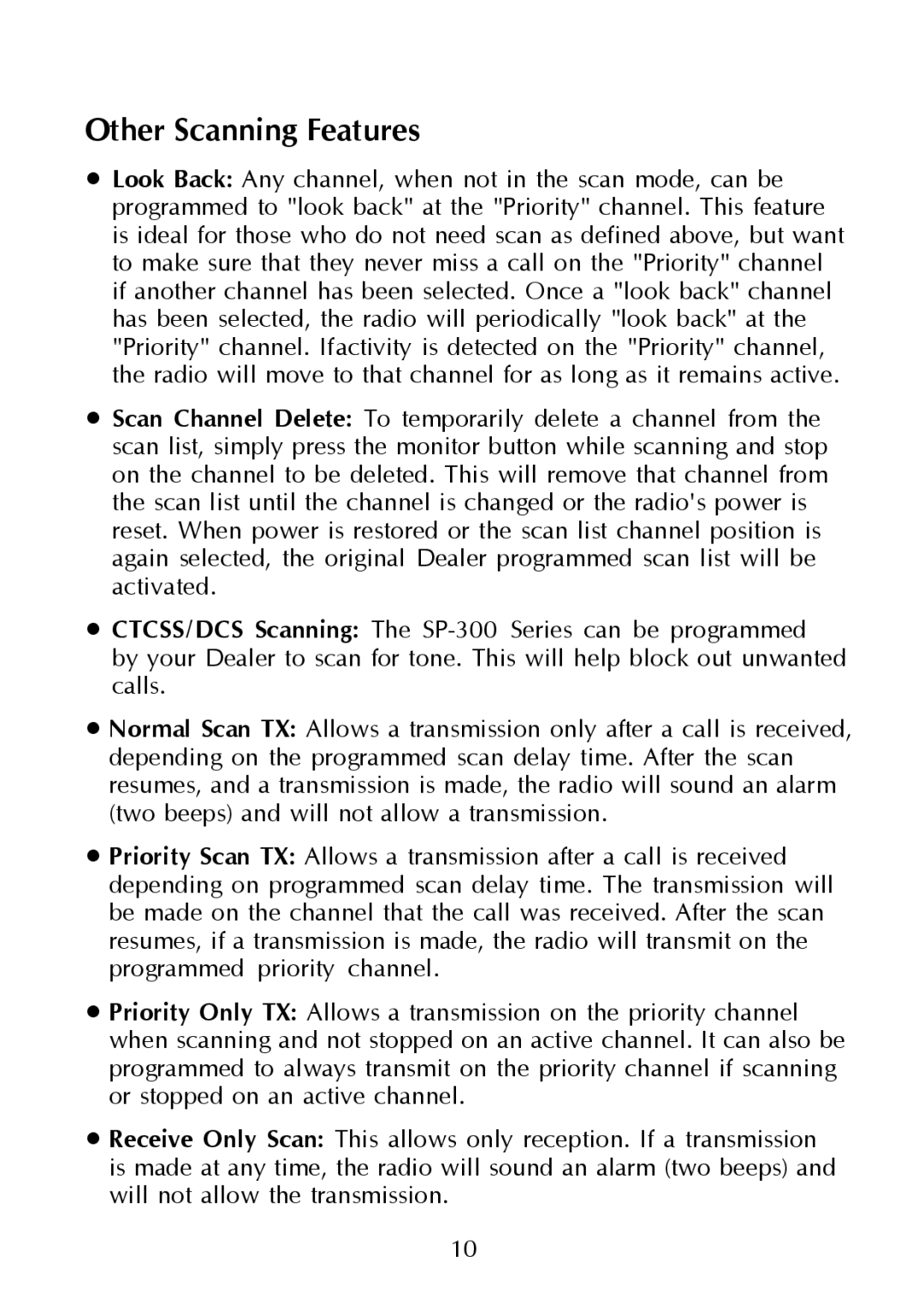 Maxon Telecom SP-330 & SP-340, SP-320, SP-310, SP-300 Series Synthesized Scanning Radio manual Other Scanning Features 