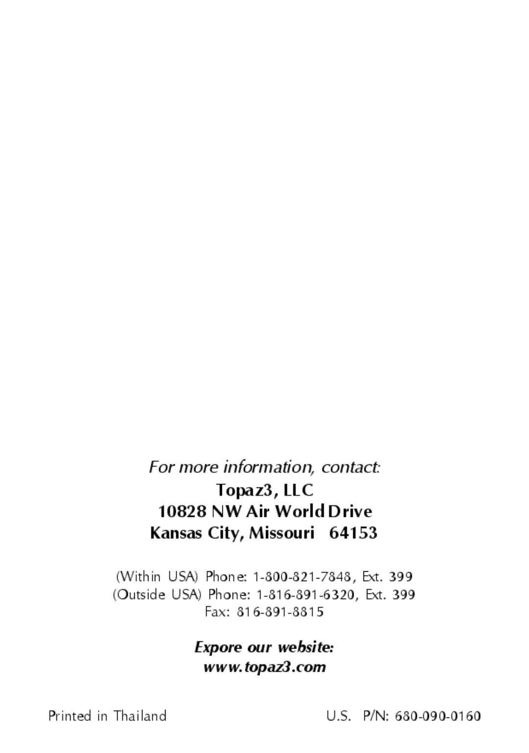 Maxon Telecom SP-330 & SP-340, SP-320, SP-310 manual Topaz3, LLC NW Air World Drive Kansas City, Missouri 