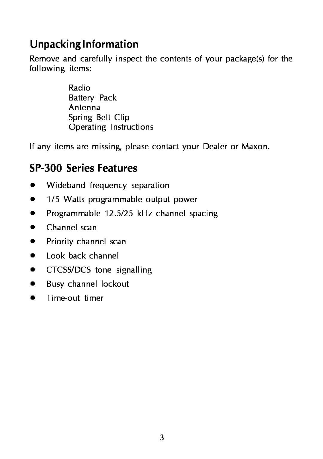Maxon Telecom SP-320, SP-330 & SP-340, SP-310 manual Unpacking Information, SP-300Series Features 