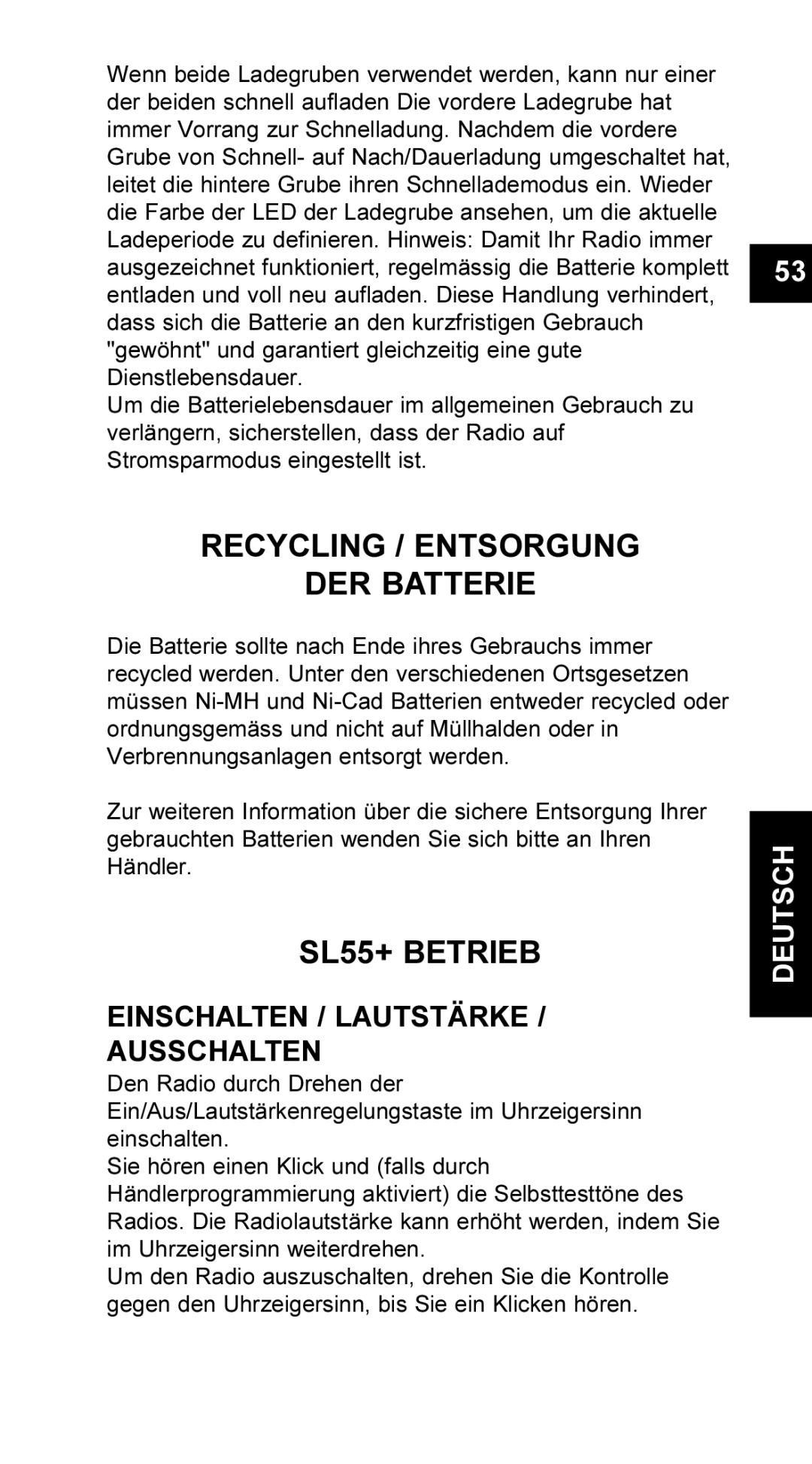 Maxon Telecom UM-SL55 user manual Recycling / Entsorgung DER Batterie, SL55+ Betrieb, Einschalten / Lautstärke Ausschalten 