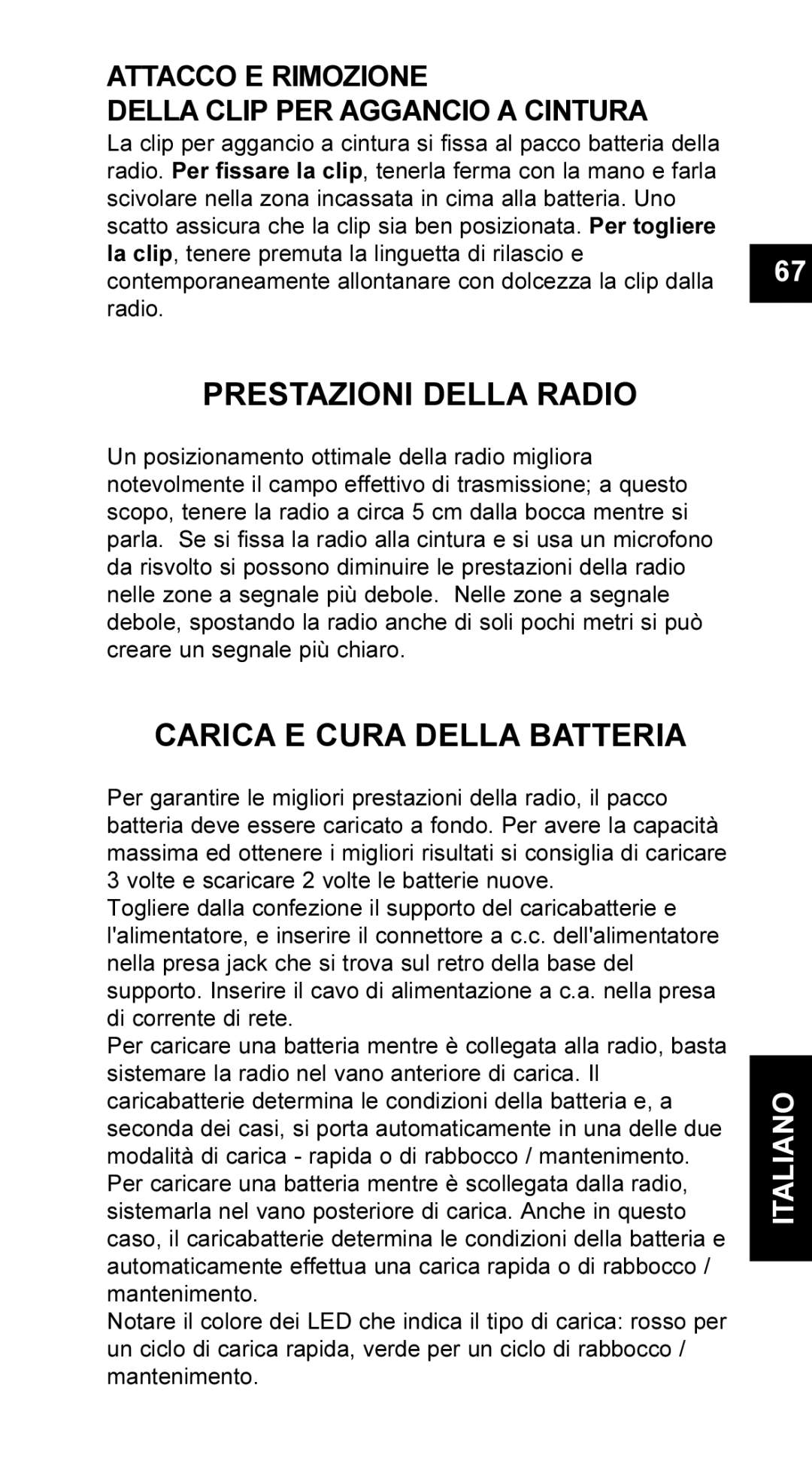 Maxon Telecom UM-SL55 user manual Prestazioni Della Radio, Carica E Cura Della Batteria 