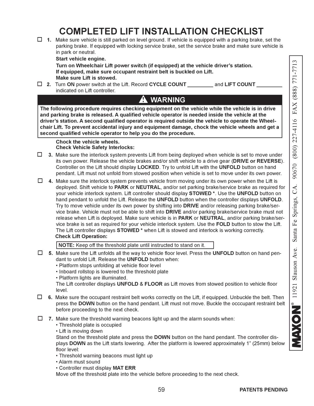 Maxon Telecom WL7-VERS. C-1K installation instructions Completed Lift Installation Checklist, Check Lift Operation 