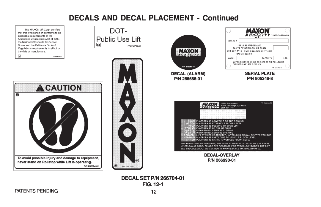 Maxon Telecom WL7 DECALS AND DECAL PLACEMENT - Continued, Decal Alarm, Decal-Overlay P/N, Serial Plate 
