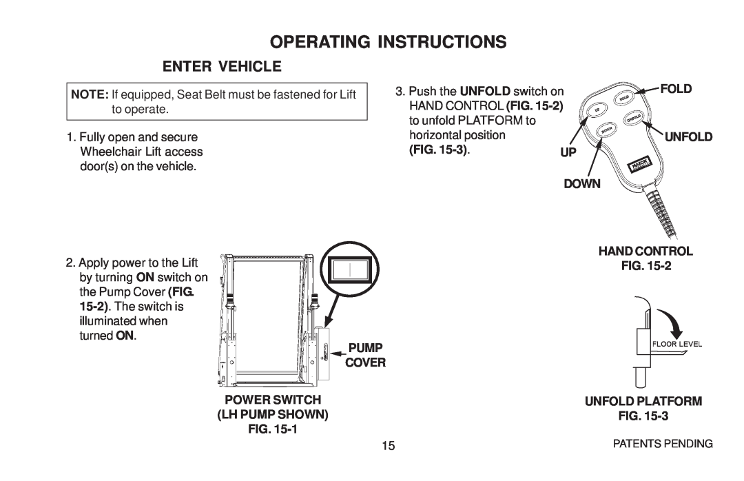 Maxon Telecom WL7 operating instructions Operating Instructions, Enter Vehicle 