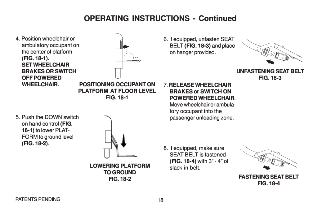 Maxon Telecom WL7 operating instructions OPERATING INSTRUCTIONS - Continued, Push the DOWN switch on hand control FIG 