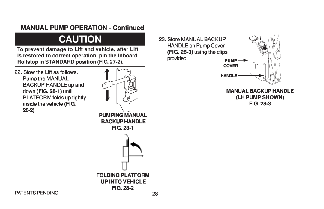 Maxon Telecom WL7 MANUAL PUMP OPERATION - Continued, Store MANUAL BACKUP HANDLE on Pump Cover -3 using the clips 