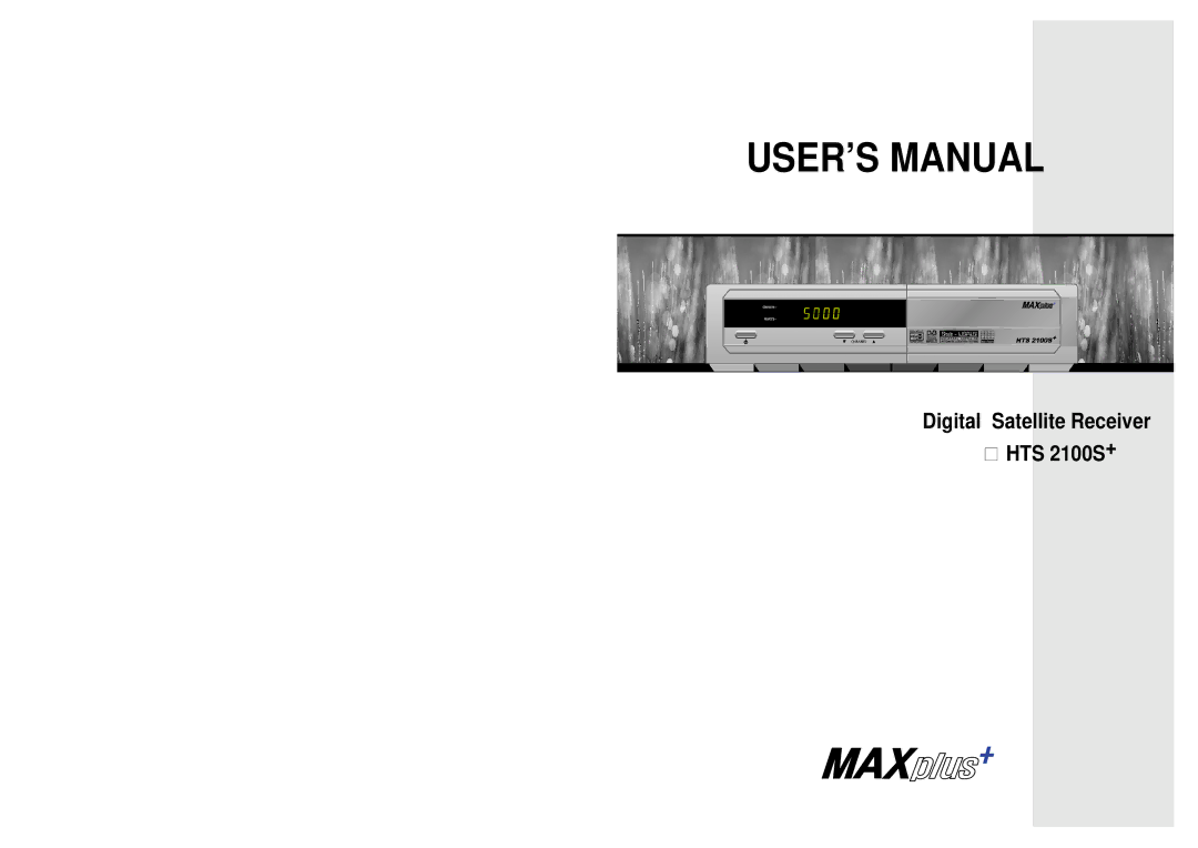 Maxplus Industries HTS 2100S+ manual USER’S Manual 