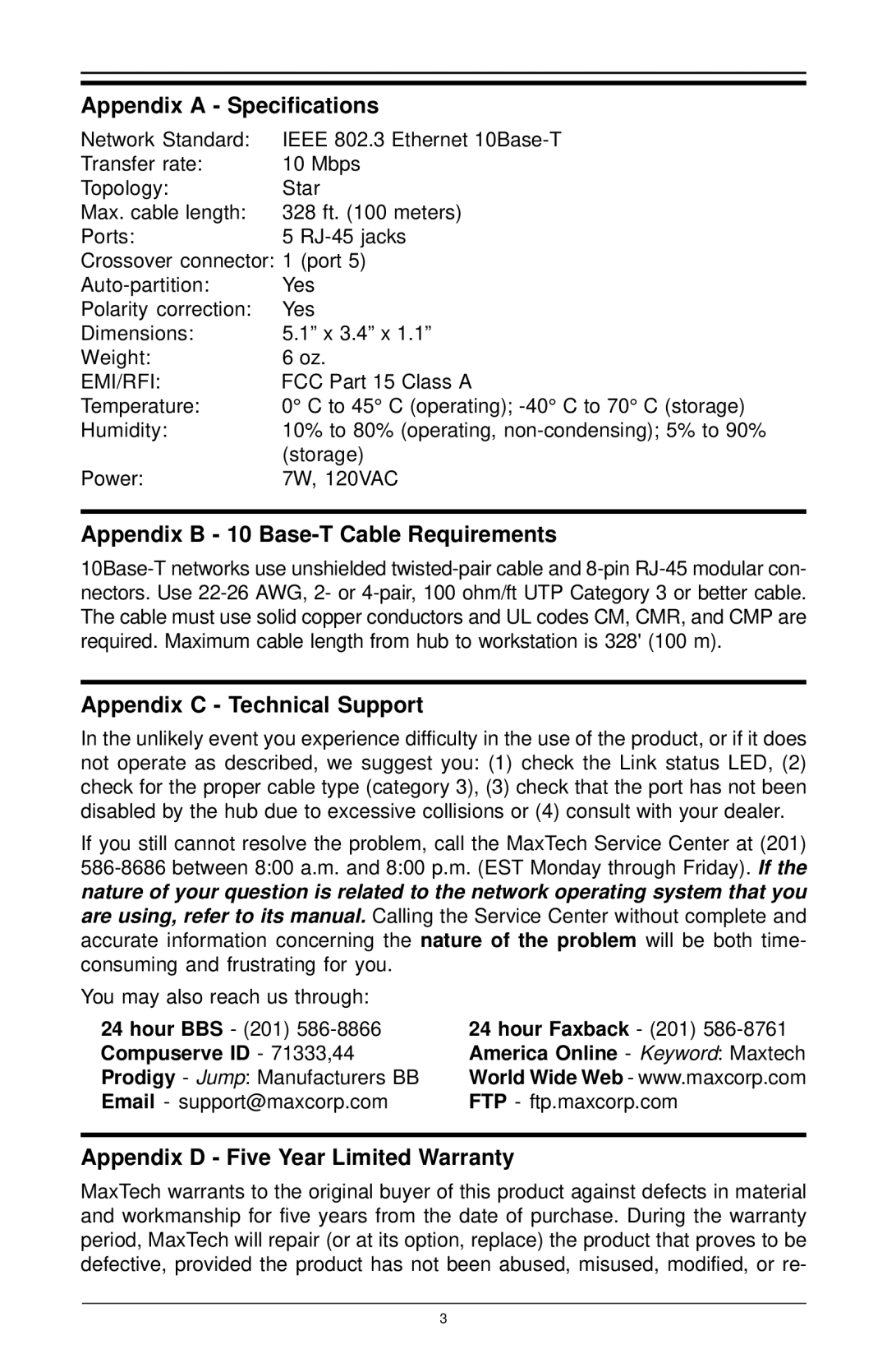 MaxTech HX-5 manual Appendix a Specifications, Appendix B 10 Base-T Cable Requirements, Appendix C Technical Support 