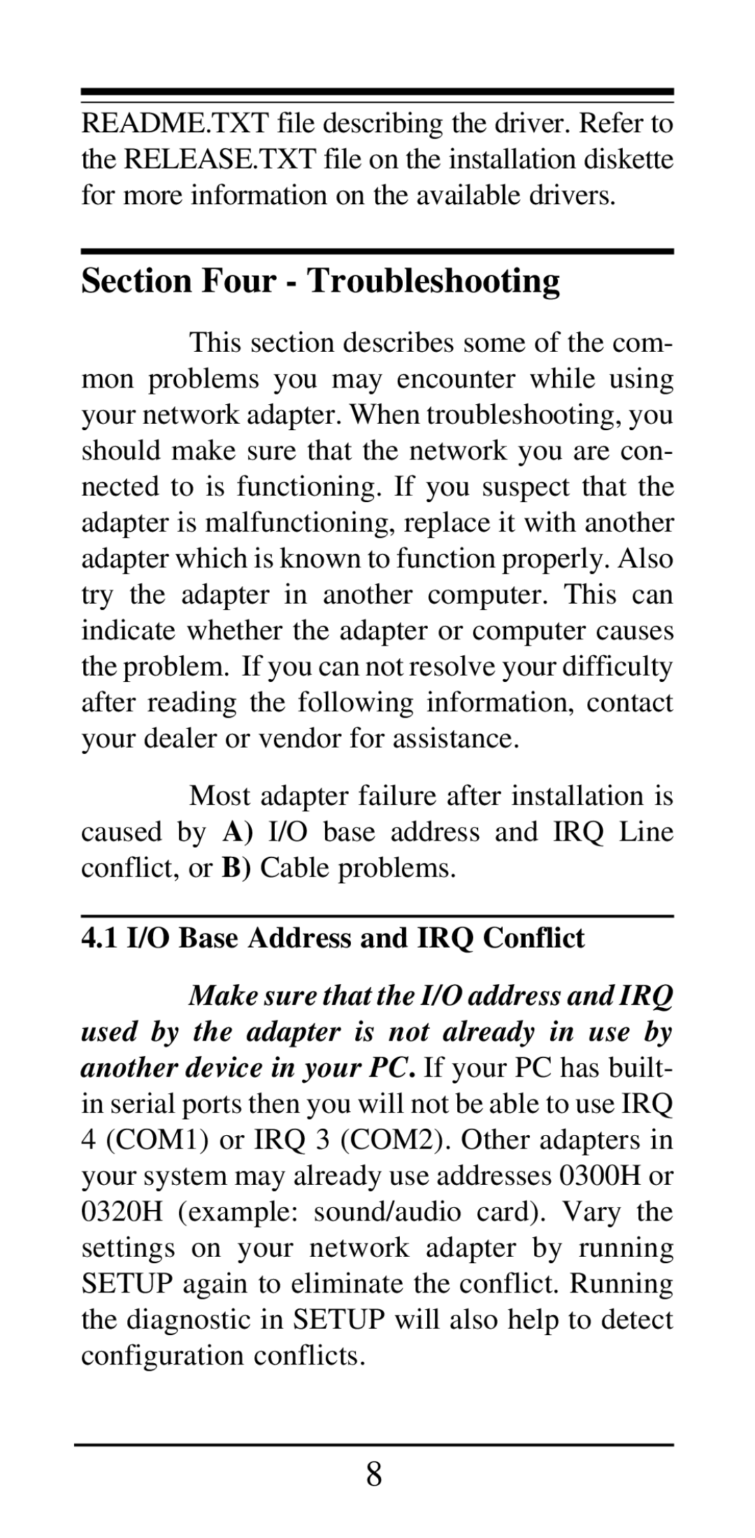 MaxTech NX-16 manual Section Four Troubleshooting, I/O Base Address and IRQ Conflict 