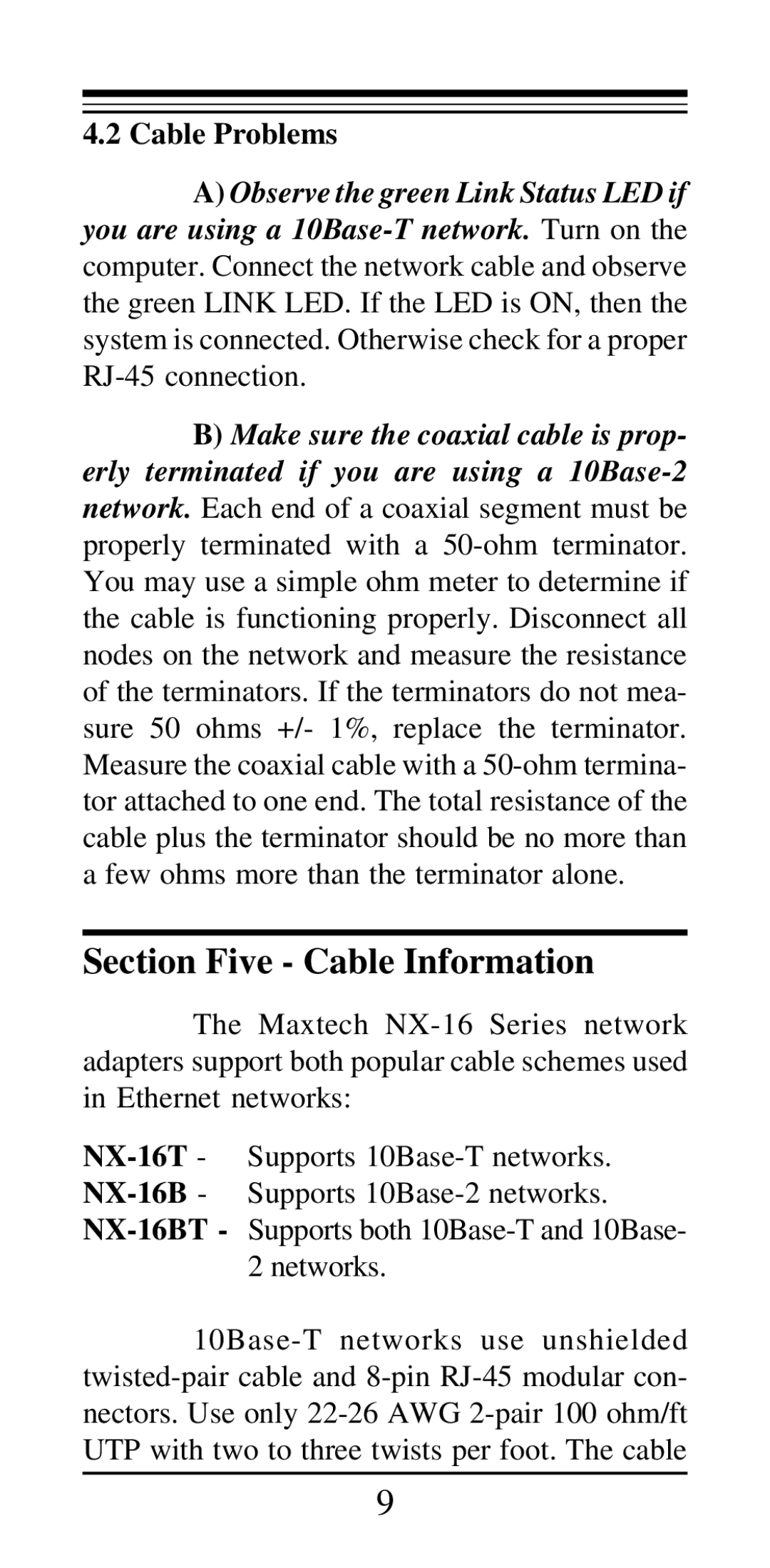 MaxTech NX-16 manual Section Five Cable Information, Cable Problems 