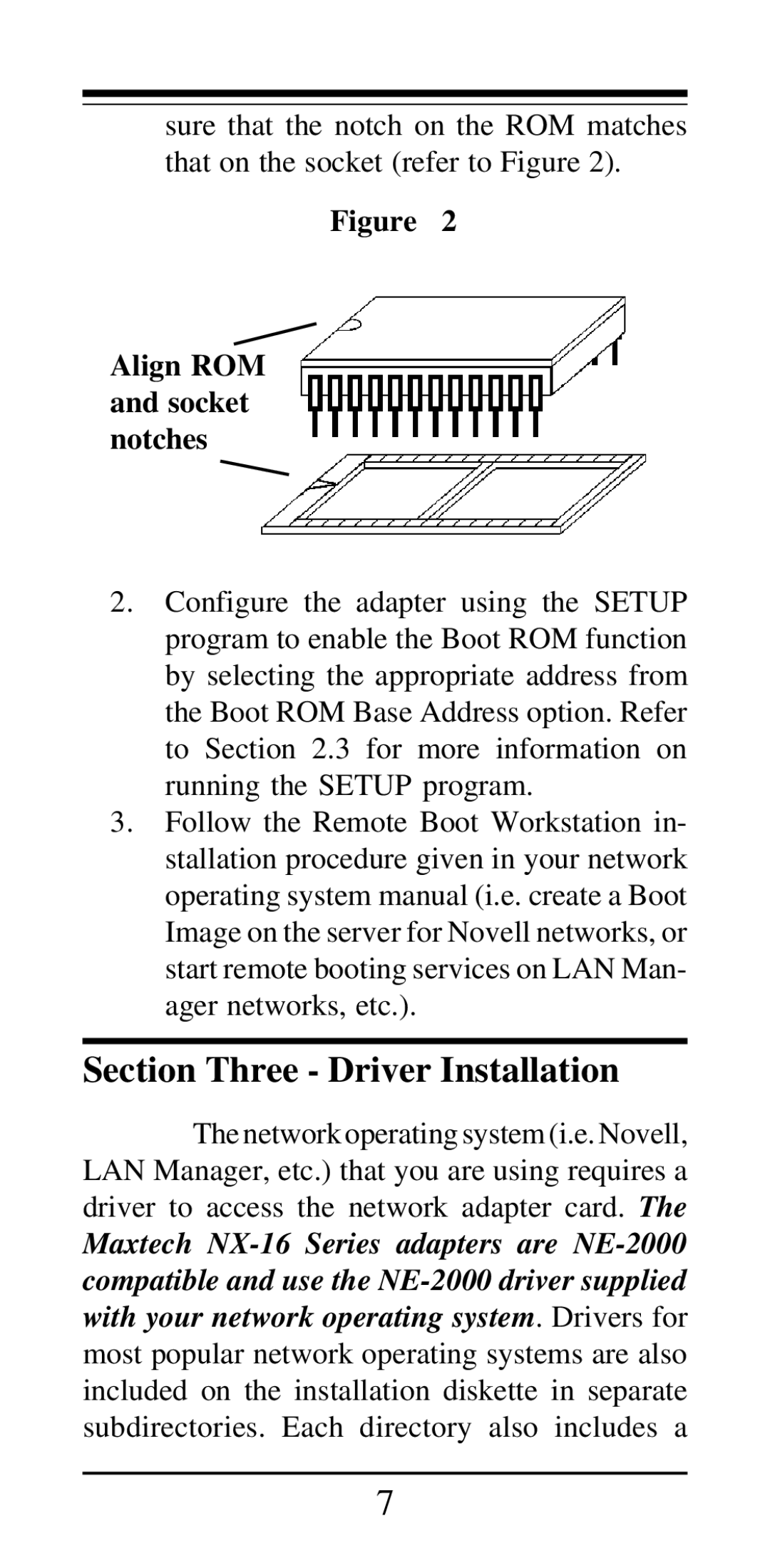 MaxTech NX-16 manual Section Three Driver Installation, Align ROM and socket notches 