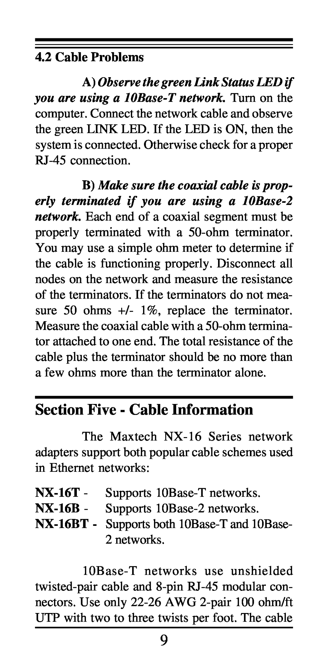 MaxTech NX-16 manual Section Five - Cable Information, Cable Problems 