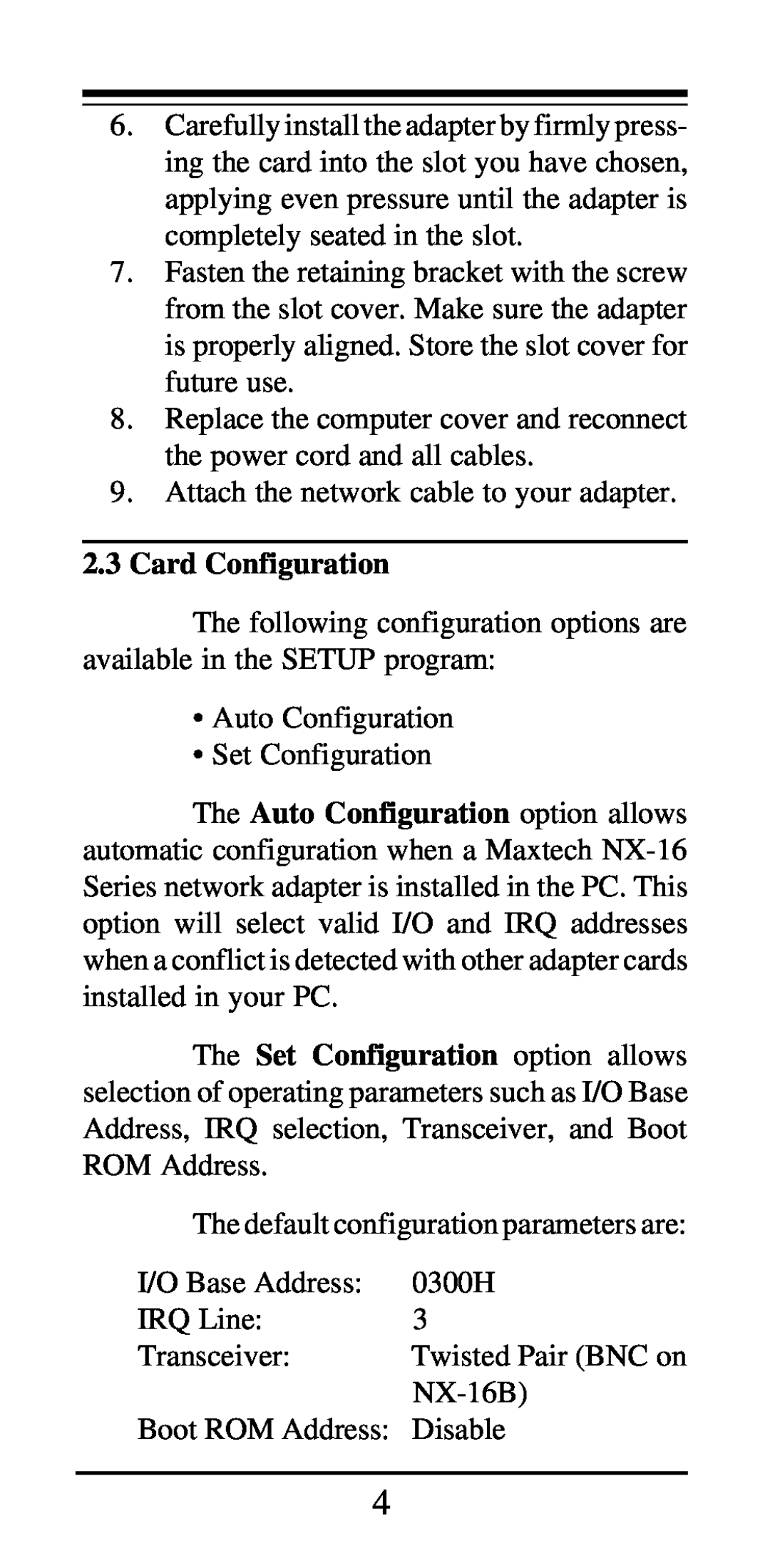 MaxTech NX-16 manual Card Configuration 
