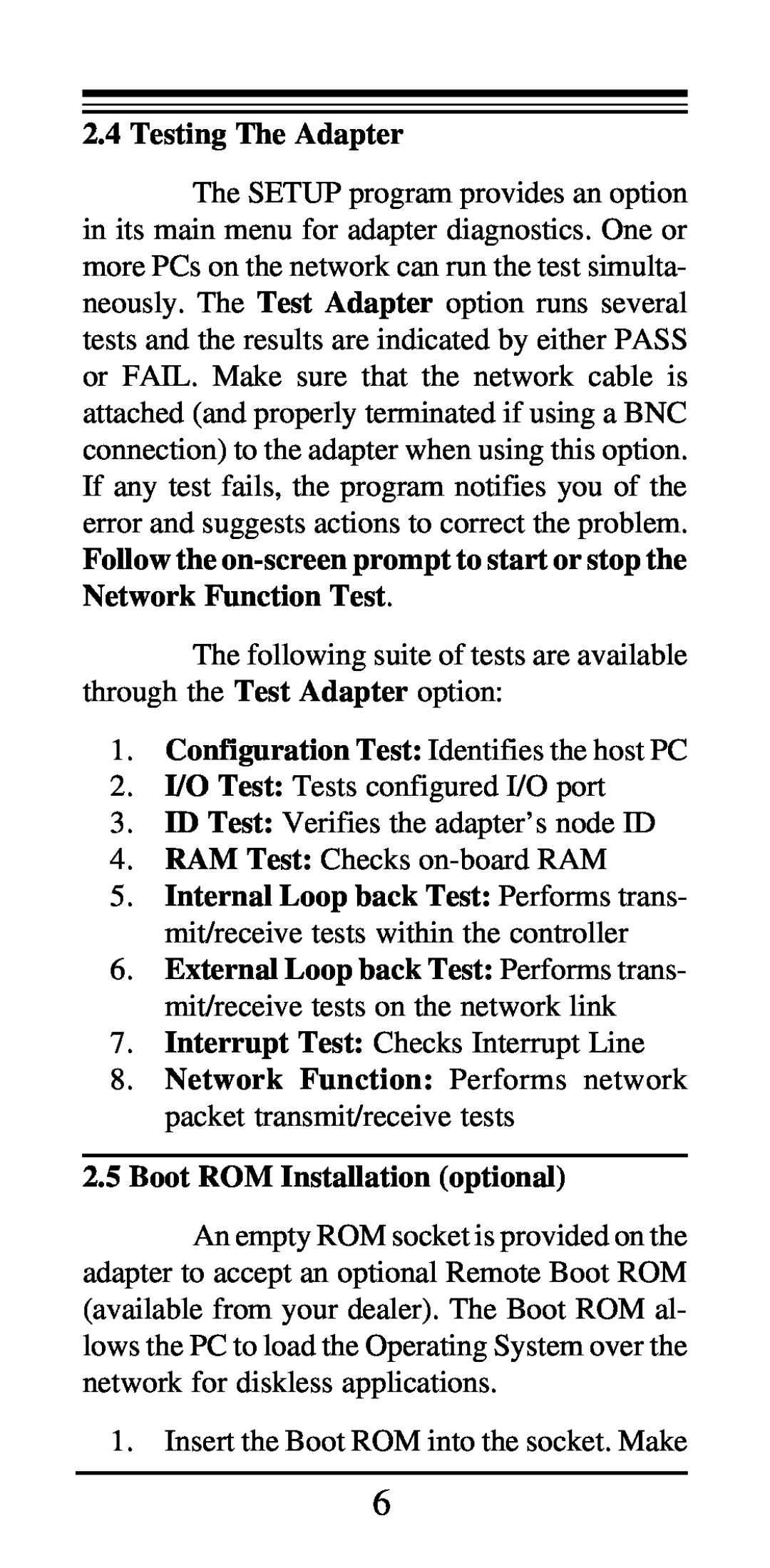 MaxTech NX-16 manual Testing The Adapter, Network Function Performs network packet transmit/receive tests 