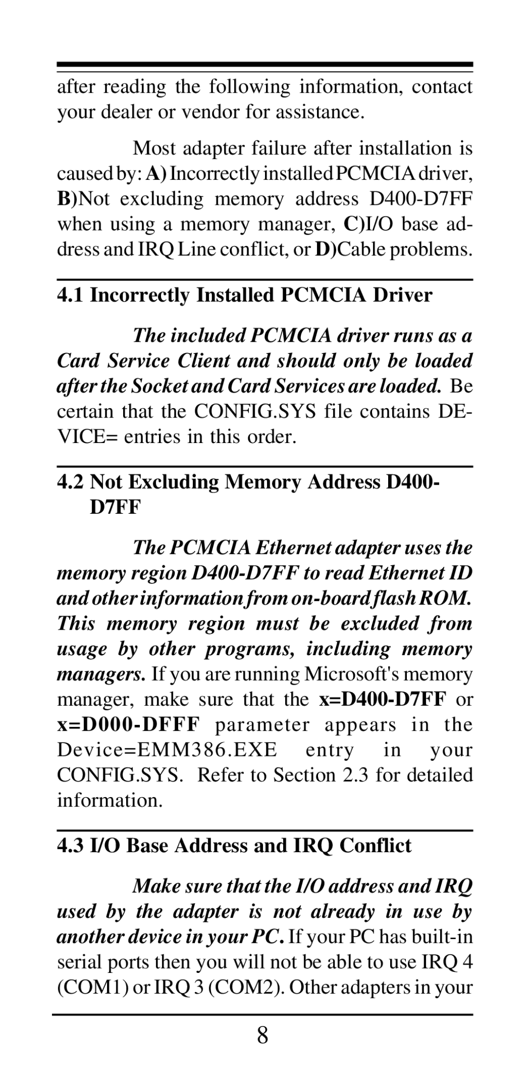 MaxTech PCN2000 Series manual Incorrectly Installed Pcmcia Driver, Not Excluding Memory Address D400- D7FF 