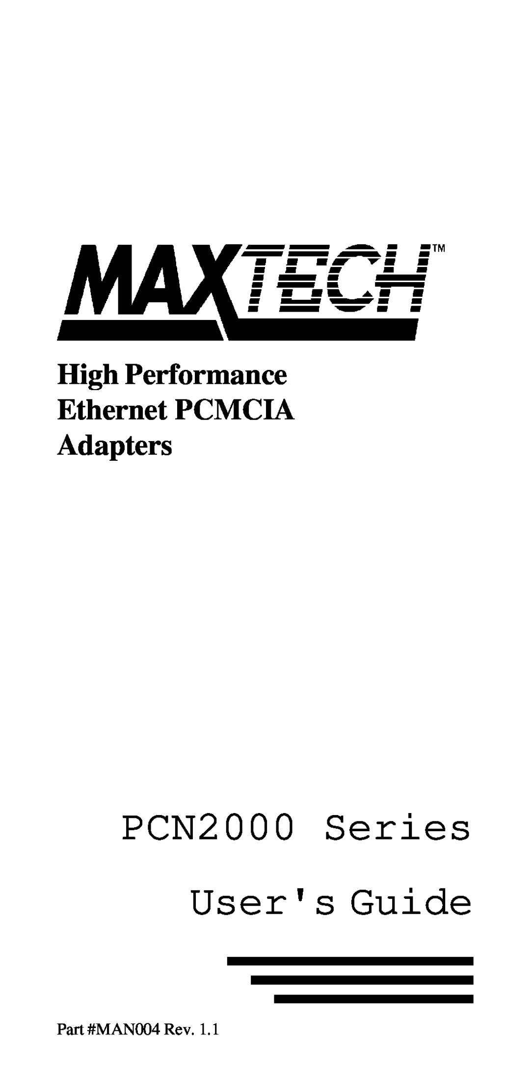 MaxTech manual High Performance Ethernet PCMCIA Adapters, PCN2000 Series Users Guide 