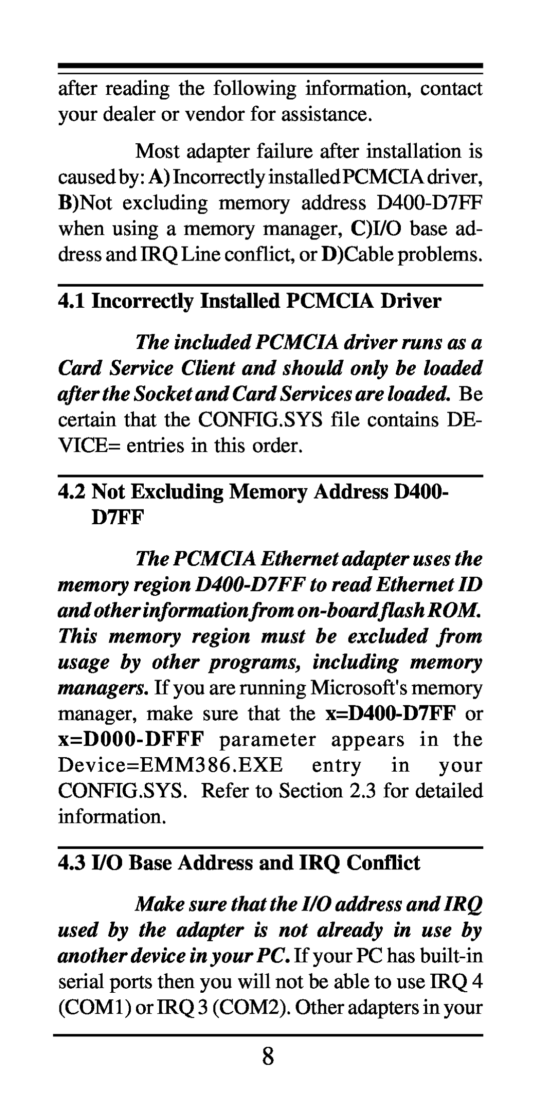 MaxTech PCN2000 Series manual Incorrectly Installed PCMCIA Driver, Not Excluding Memory Address D400- D7FF 