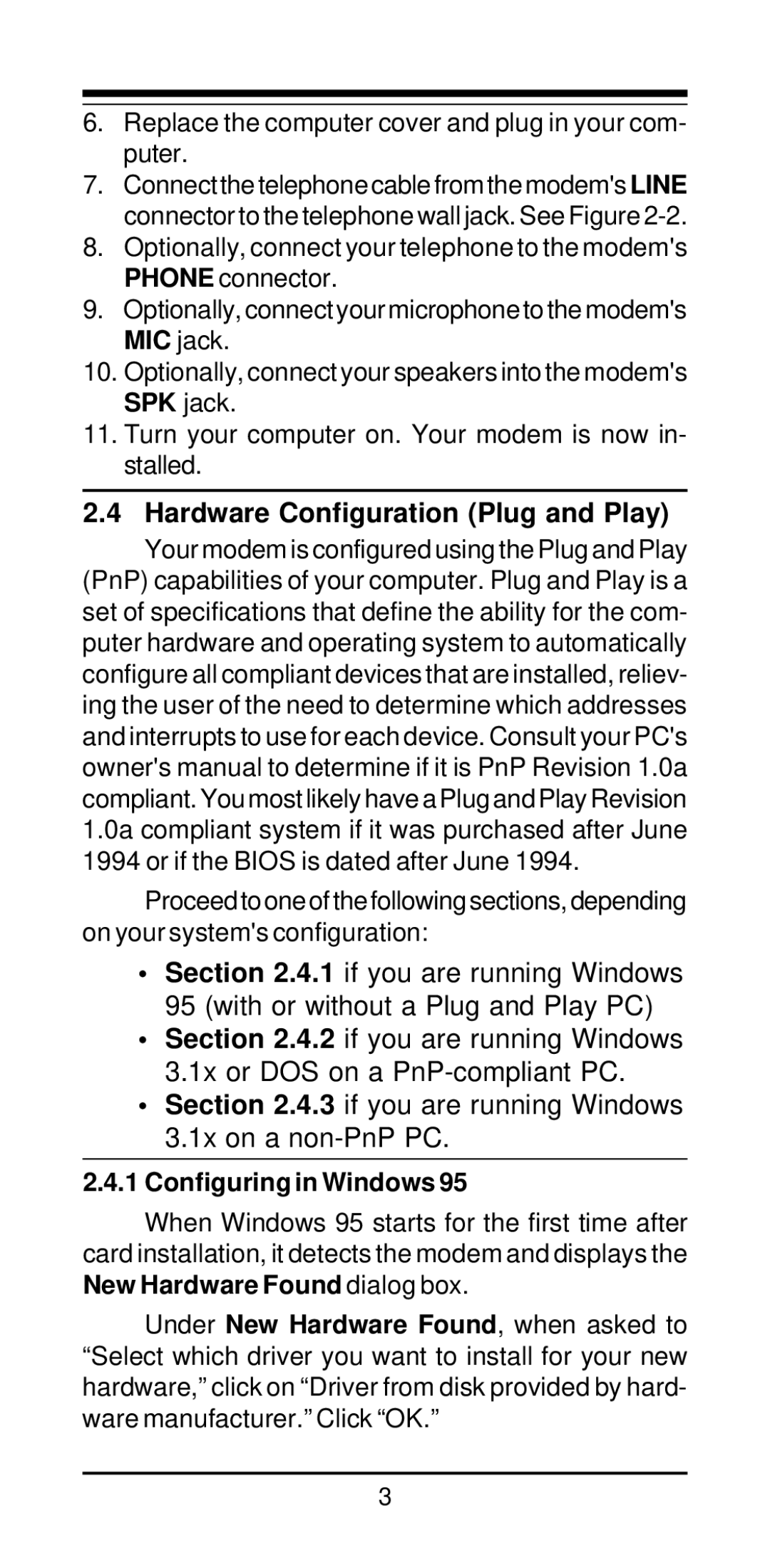 MaxTech V.34/V.42bis Hardware Configuration Plug and Play, Replace the computer cover and plug in your com- puter 