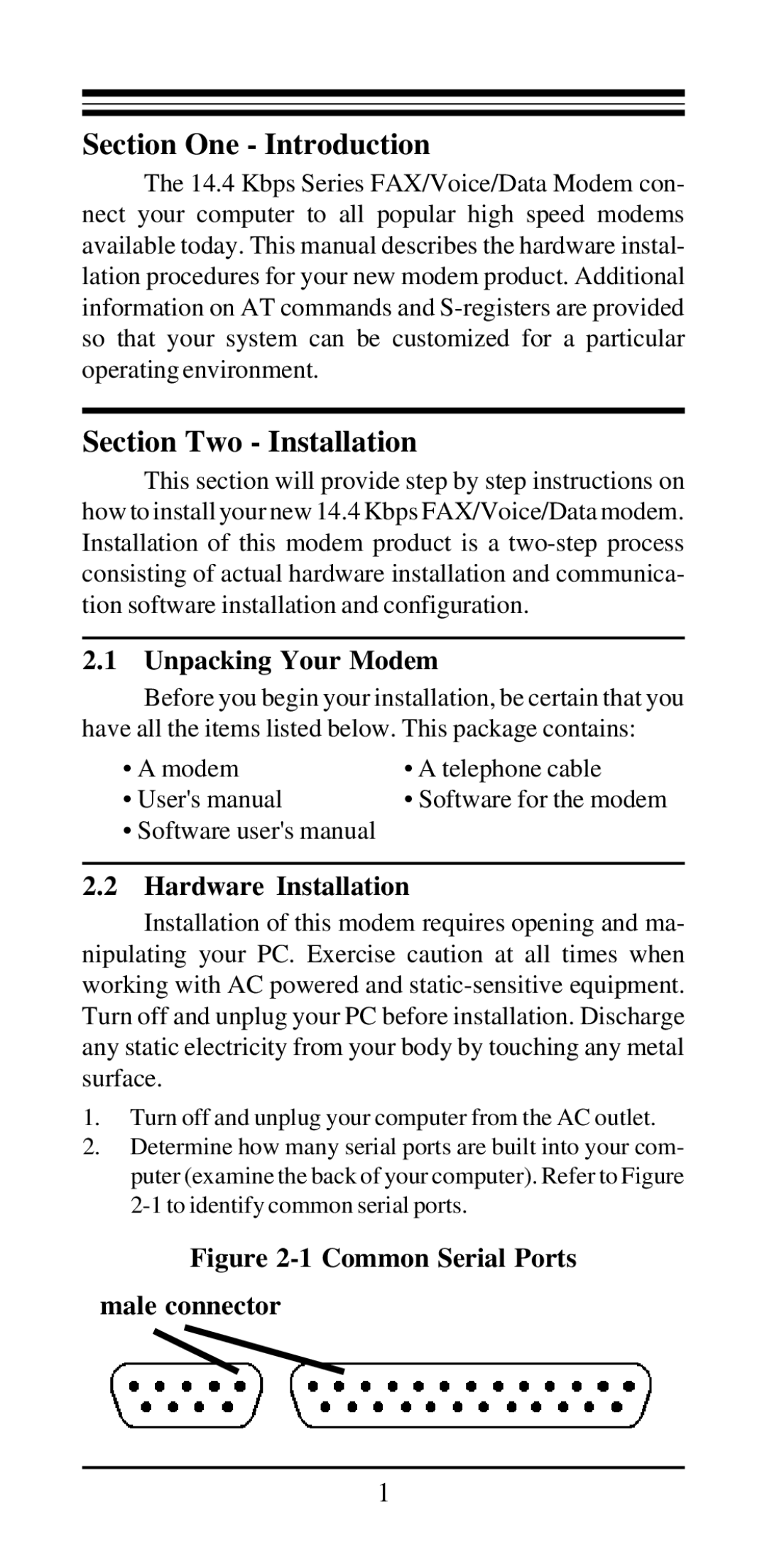 MaxTech V.42bis, V.32bis user manual Unpacking Your Modem, Hardware Installation 