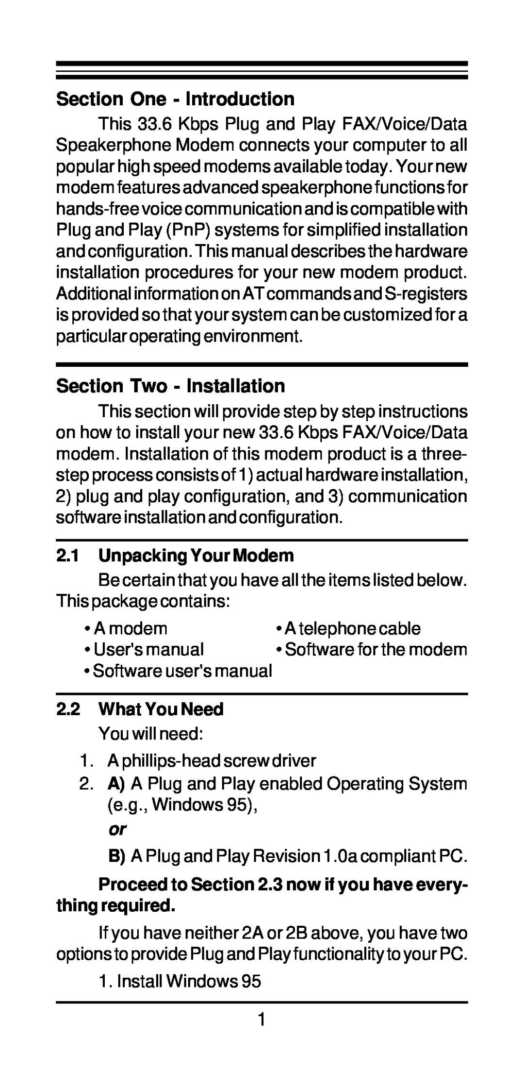 MaxTech xpvs336i Section One - Introduction, Section Two - Installation, Unpacking Your Modem, What You Need You will need 