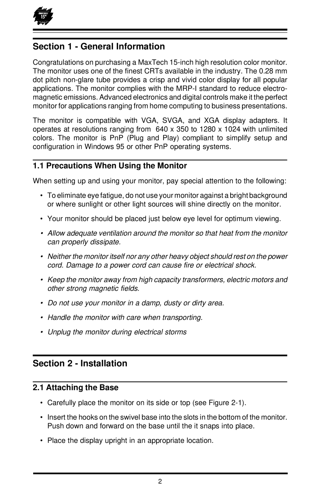 MaxTech XT-5871 user manual General Information, Installation, Precautions When Using the Monitor, Attaching the Base 