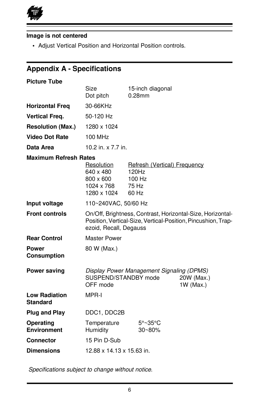 MaxTech XT-5871 user manual Appendix a Specifications, Front controls 