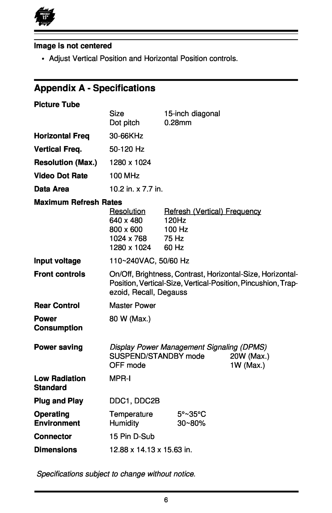 MaxTech XT-5871 user manual Appendix A - Specifications, Display Power Management Signaling DPMS 