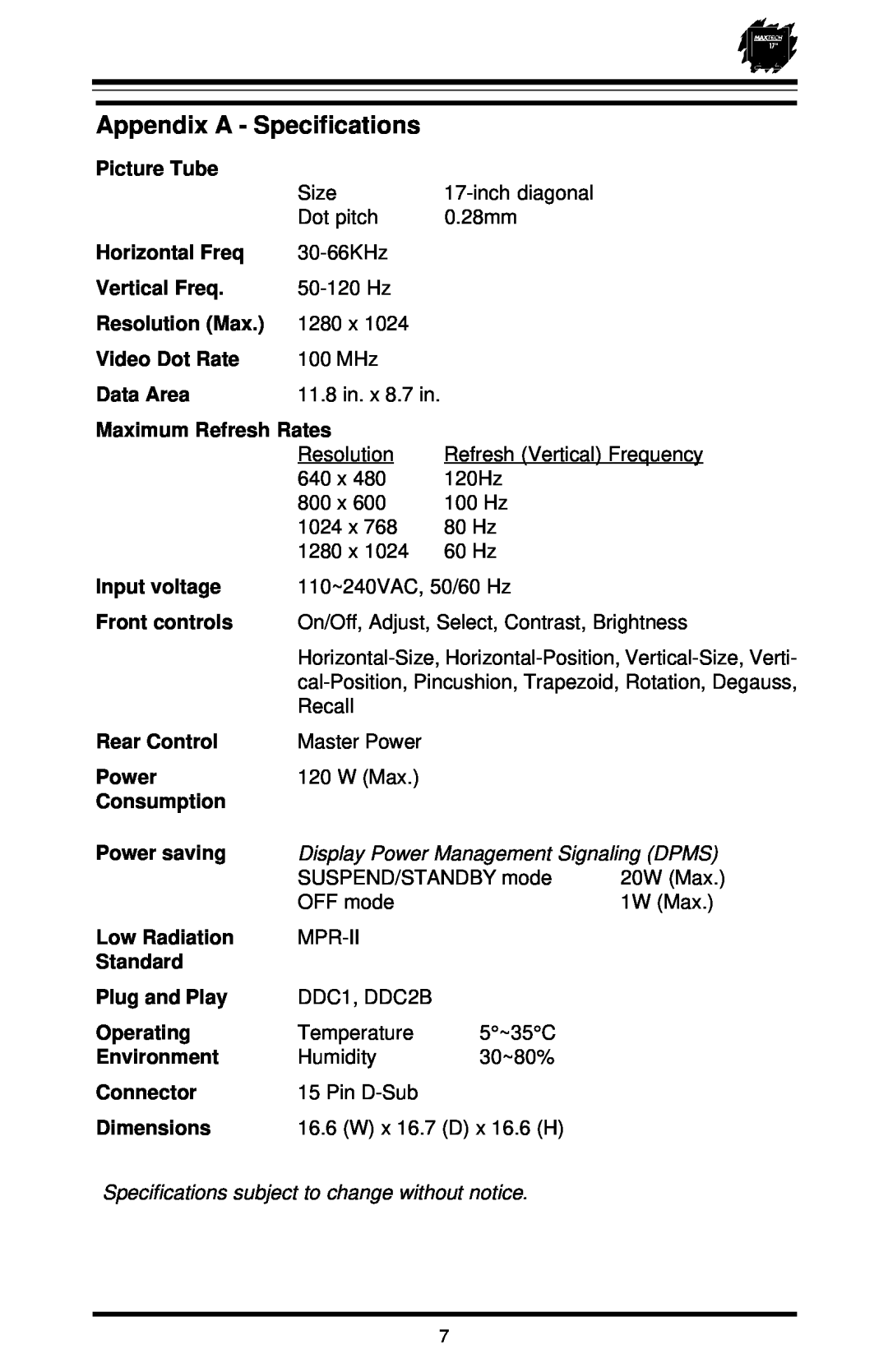 MaxTech XT-7871 user manual Appendix A - Specifications, Display Power Management Signaling DPMS 