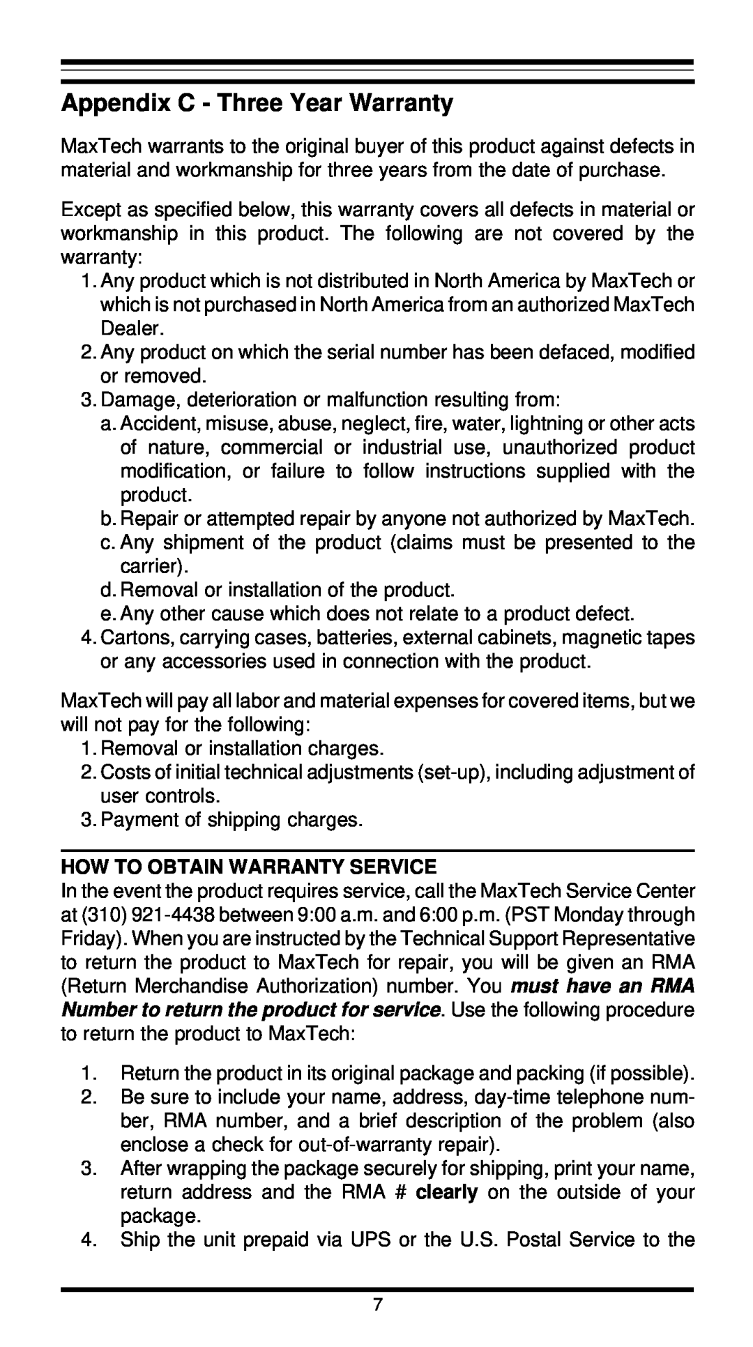 MaxTech XT4862 user manual Appendix C - Three Year Warranty, How To Obtain Warranty Service 